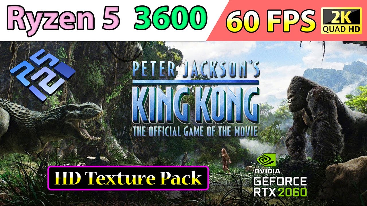 Peter Jackson's King Kong - HD Texture Pack • 60 FPS • 2K | PCSX2 v2.0 Nightly - Ryzen 5 3600