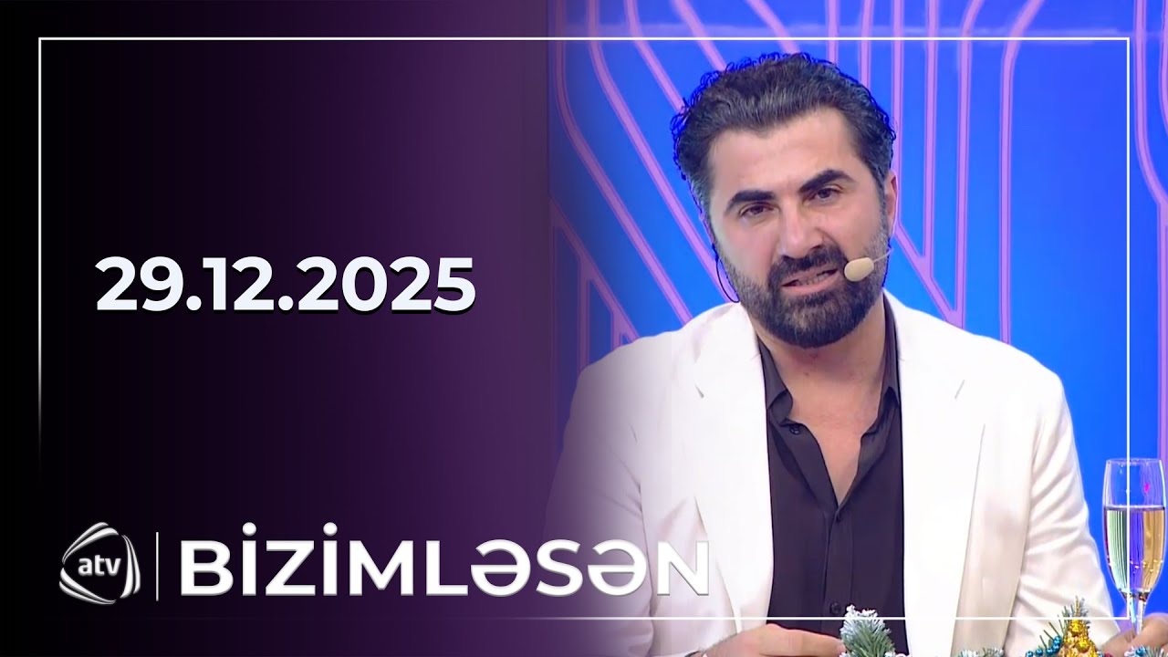 Bizimləsən / 29.12.2025