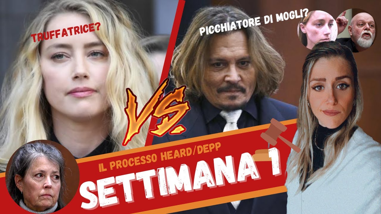 Johnny Depp e Amber Heard: RIASSUNTO del PROCESSO, prima settimana
