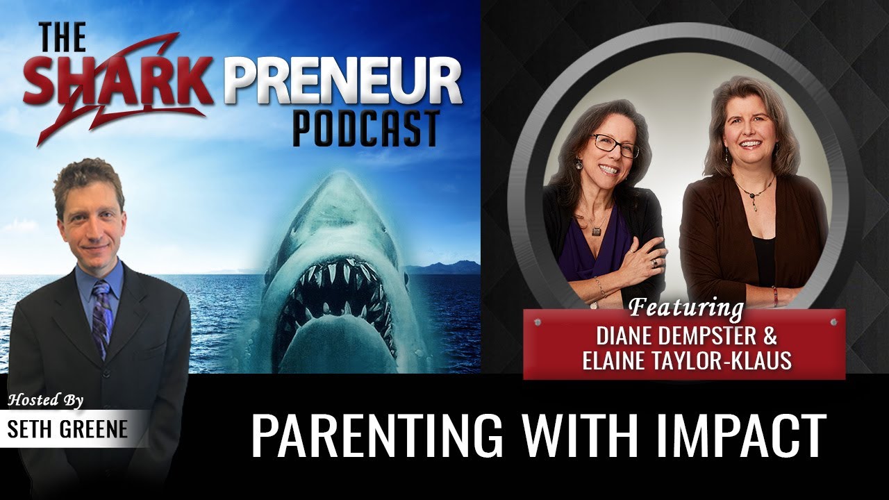 692: Parenting with Impact, Diane Dempster and Elaine Taylor-Klaus, ImpactParents.com