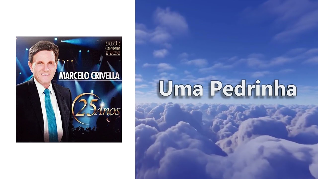 Uma Pedrinha - Marcelo Crivella