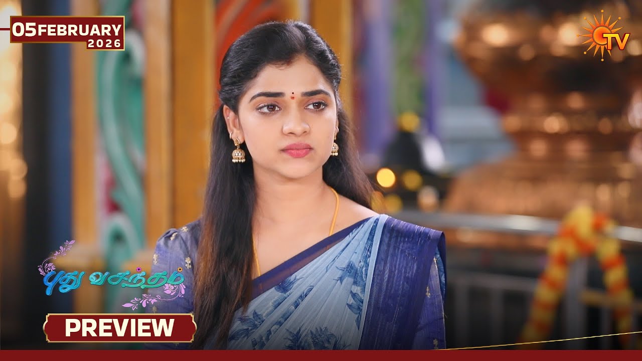 Pudhu Vasantham- Preview | 05 Feb 2026 | Tamil Serial | Sun TV