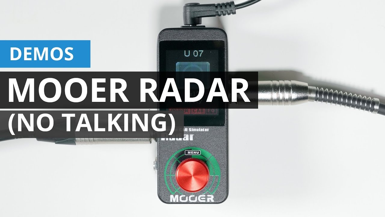 Demo de Mooer Radar (no talking)