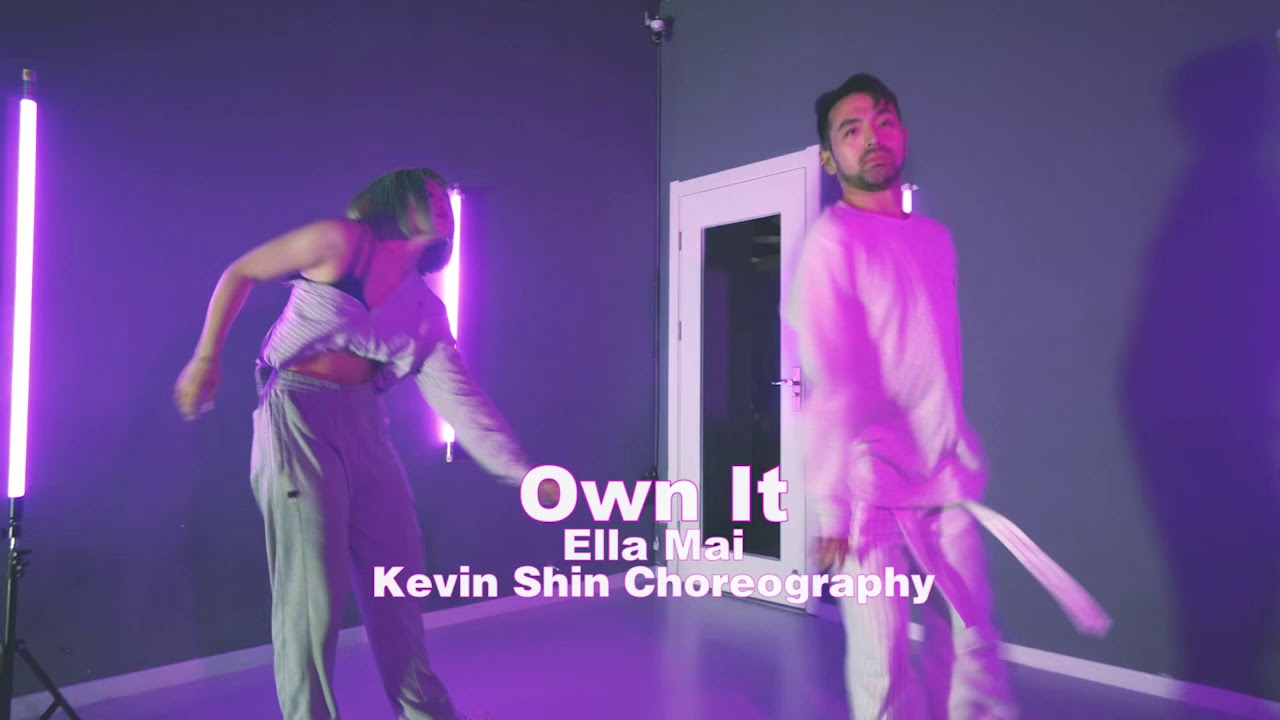 Ella Mai &ldquo; Own It &rdquo;   | Jazz Kevin Shin Choreography