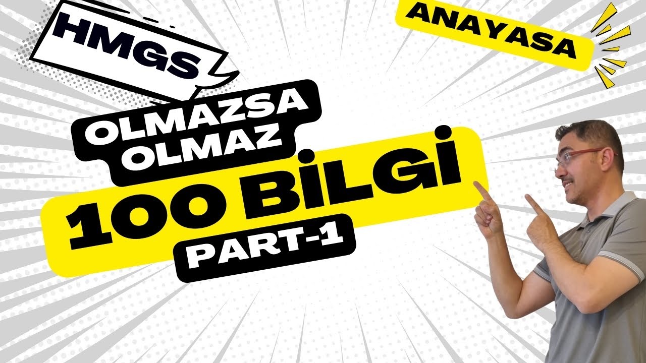 Hukuk Meslekleri Giriş Sınavı (HMGS) için Liste Başı 100 Bilgi. Part-1
