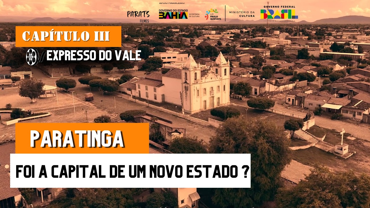 BEM-VINDOS A CAPITAL DO ESTADO DE SÃO FRANCISCO: PARATINGA TERRA MÃE DA REGIÃO
