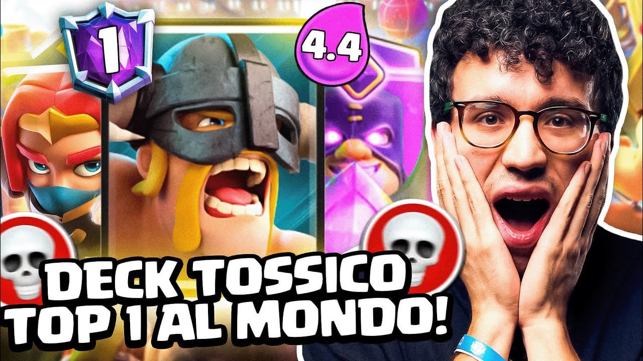 TOP 1 AL MONDO PER IL MAZZO PI&Ugrave; ODIATO DELLA TOP LADDER! - CLASH ROYALE ITA