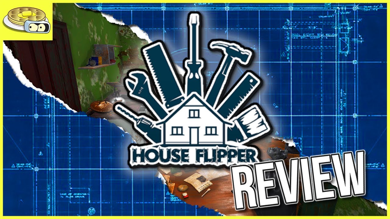 HOUSE FLIPPER REVIEW | BenderWaffles Quicky Reviews