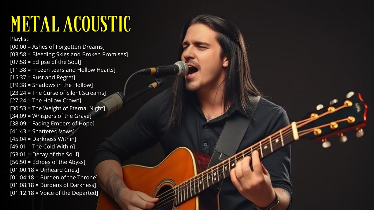 [Cozy Acoustic] Metal Acoustic Playlist for sleep, relax, unwind, work, study, peaceful