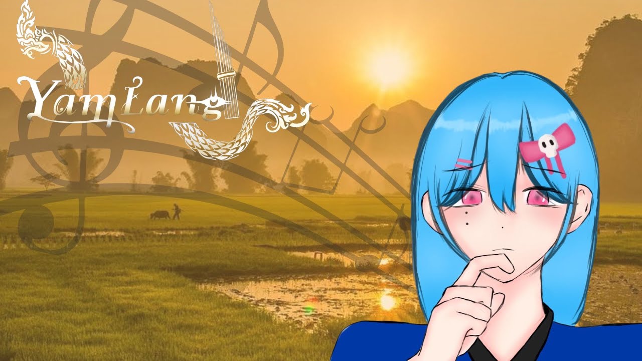 ♬ ปฐมบท พิณรดา ณนคร  : Yamlang