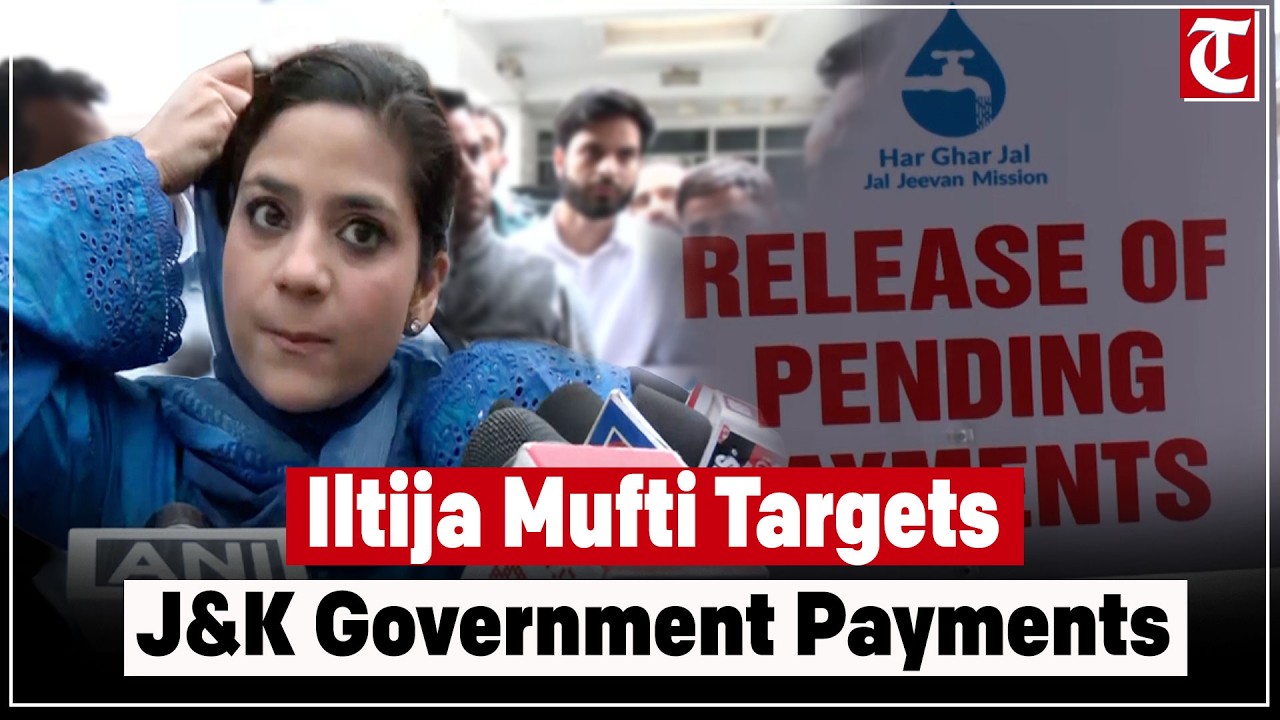 Iltija Mufti Slams J&K Govt Over Jal Jeevan Mission Payment Crisis Amid Protests