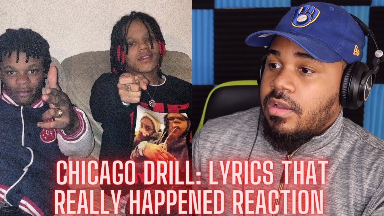 CHICAGO DRILL: LYRICS THAT REALLY HAPPENED REACTION