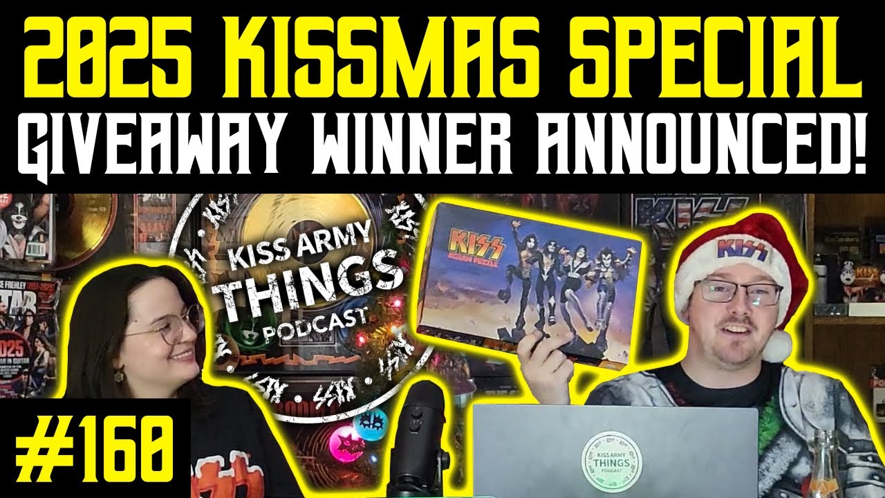 Подкаст KISS Army Things, выпуск 160: Рождественский спецвыпуск KISS 2025 (Объявлен победитель ро...