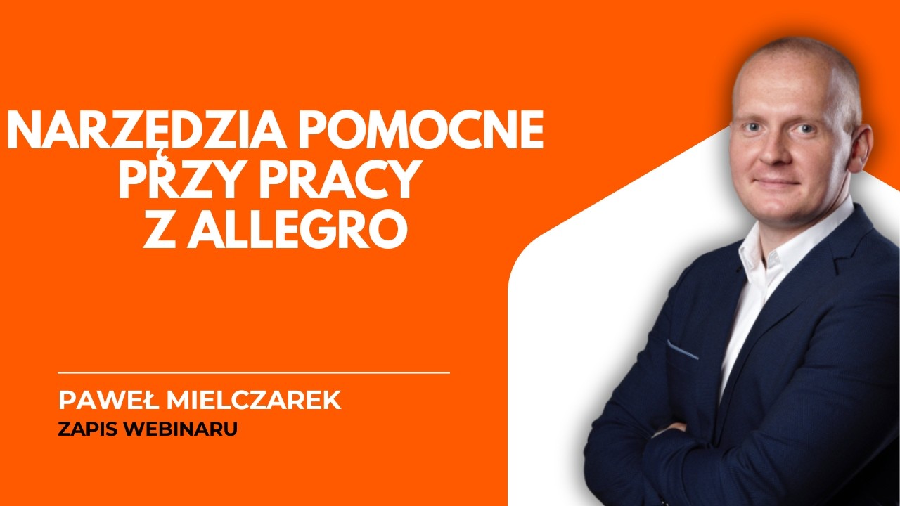 Narzędzia pomocne przy pracy z Allegro