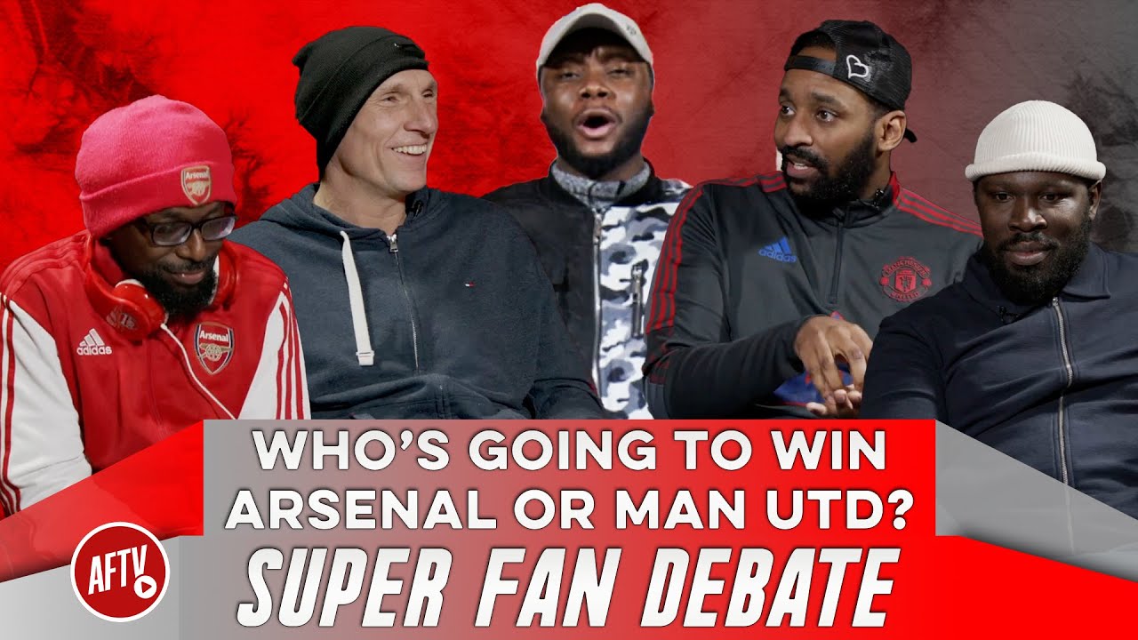 Who’s Going To Win Arsenal or Man Utd? | Super Fan Debate Ft. Lee Judges, Ty, Flex & KG