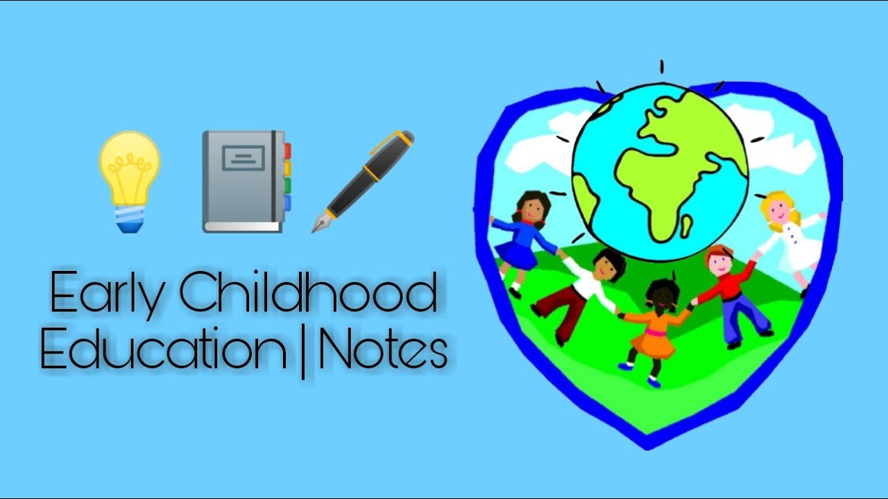 Introduction to Early Childhood Education | Notes 💡Early Childhood Education | Preschool Teacher
