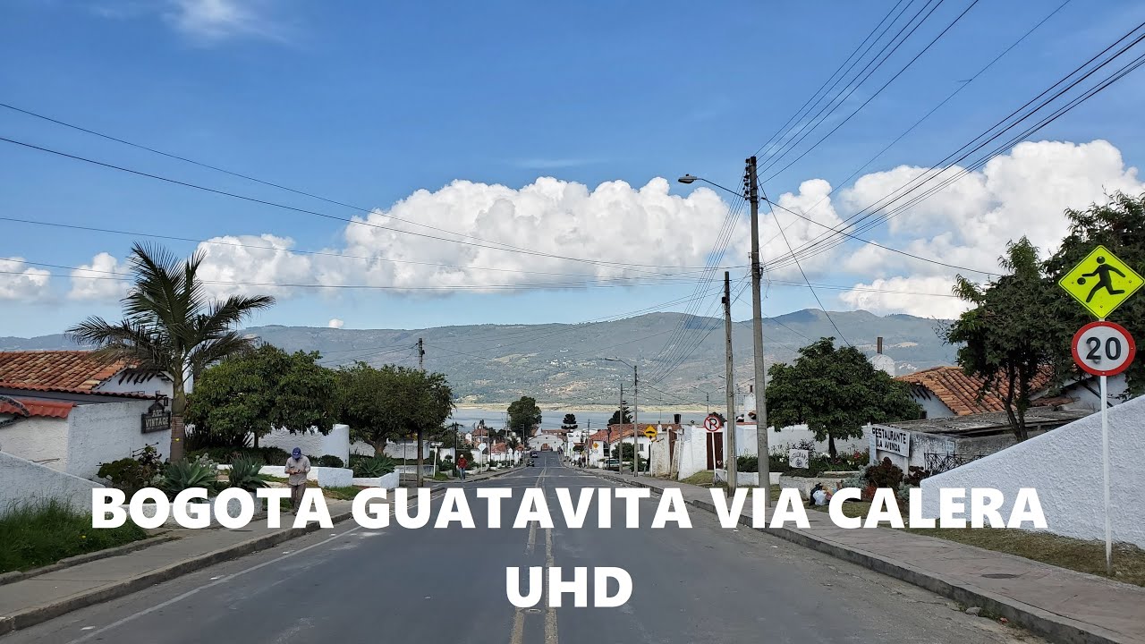 BOGOTA GUATAVITA VIA CALERA – UHD