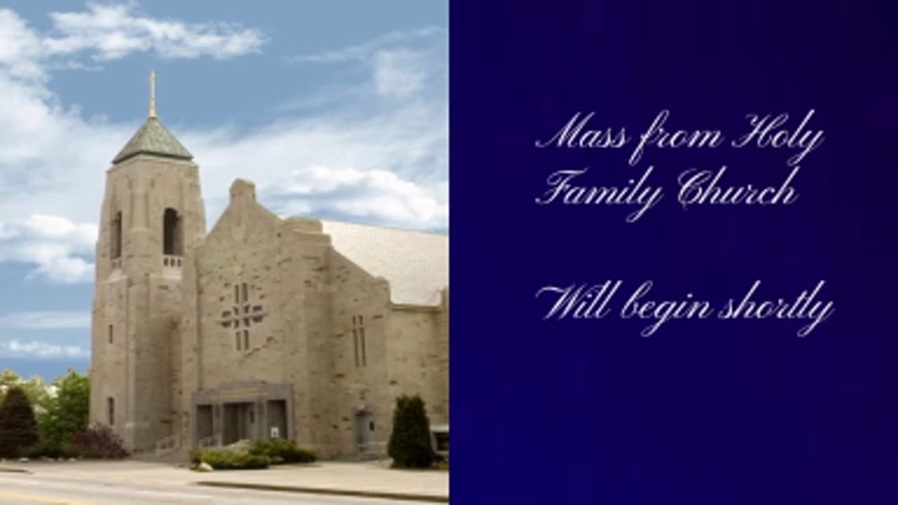 5:30 PM Daily Lenten Mass ~ Holy Family