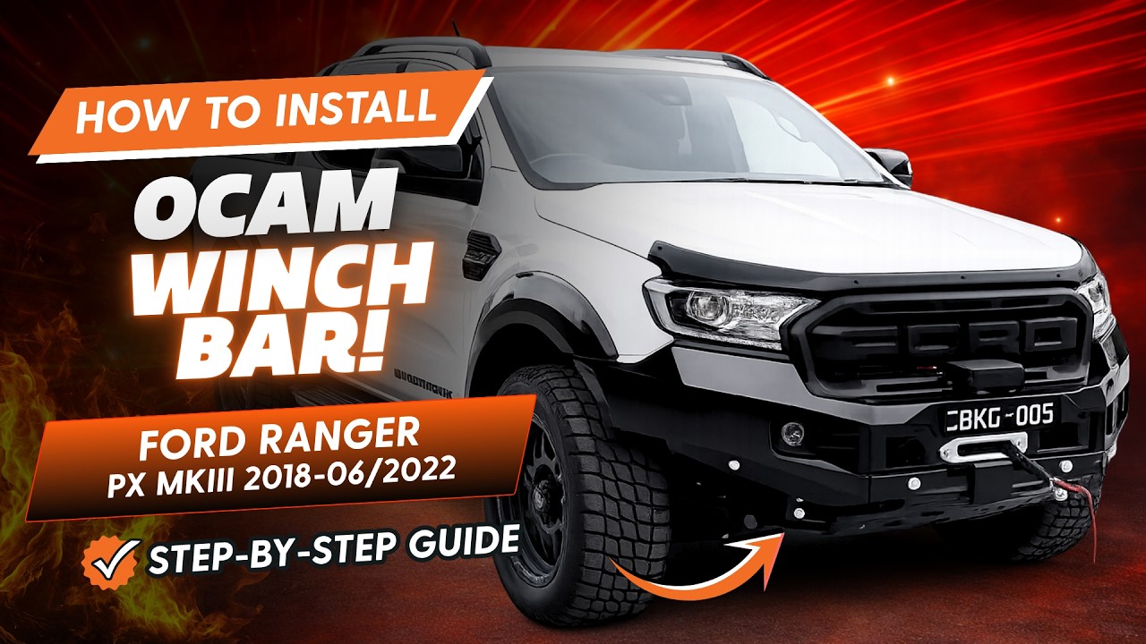 Fitting Instructions OCAM H-Bar for Ford Ranger PXIII 2018-22