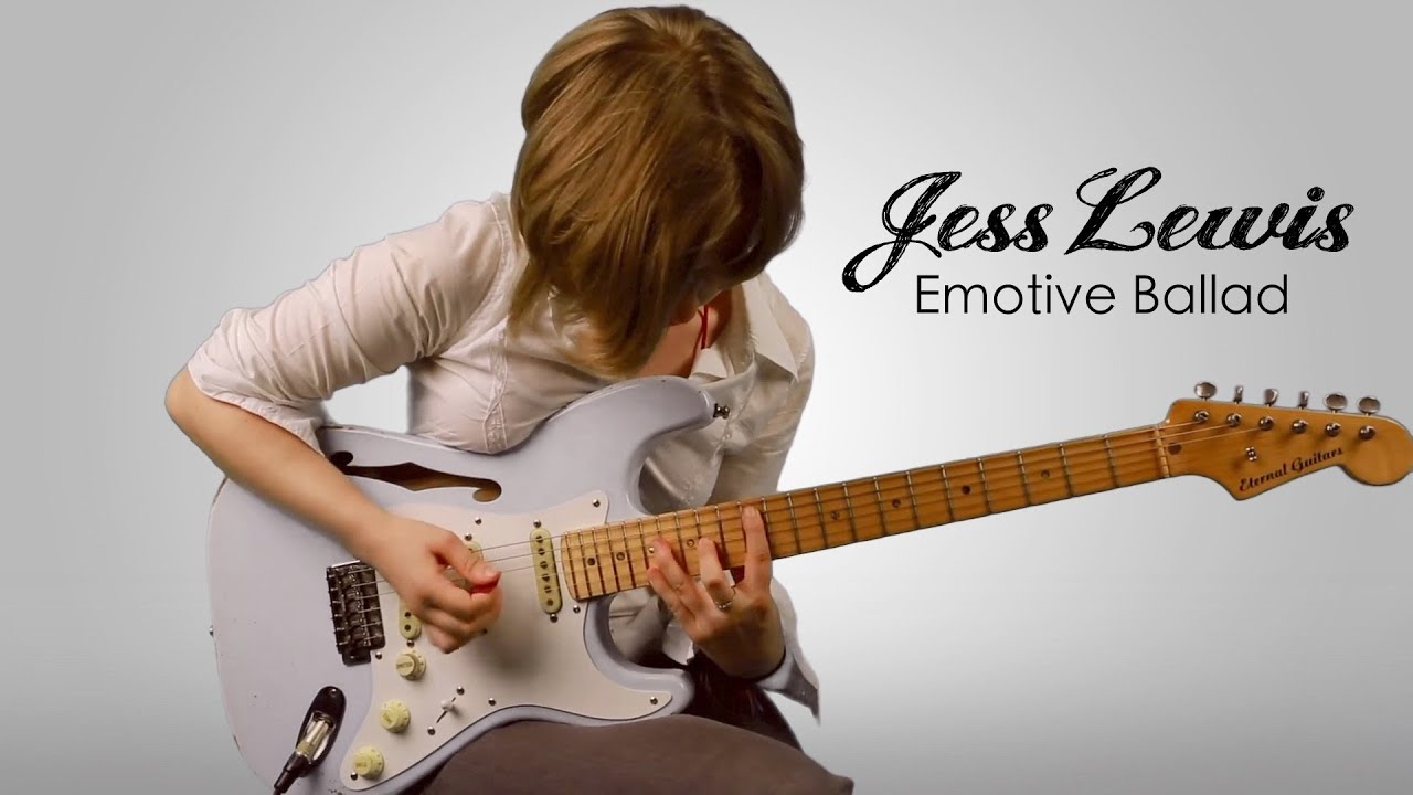 Jess Lewis - Emotive Ballad