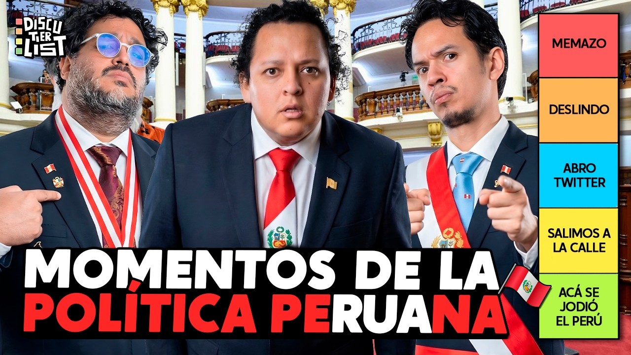 DISCUTIERLIST MOMENTOS DE LA POLITICA PERUANA- #AyerFueLunes
