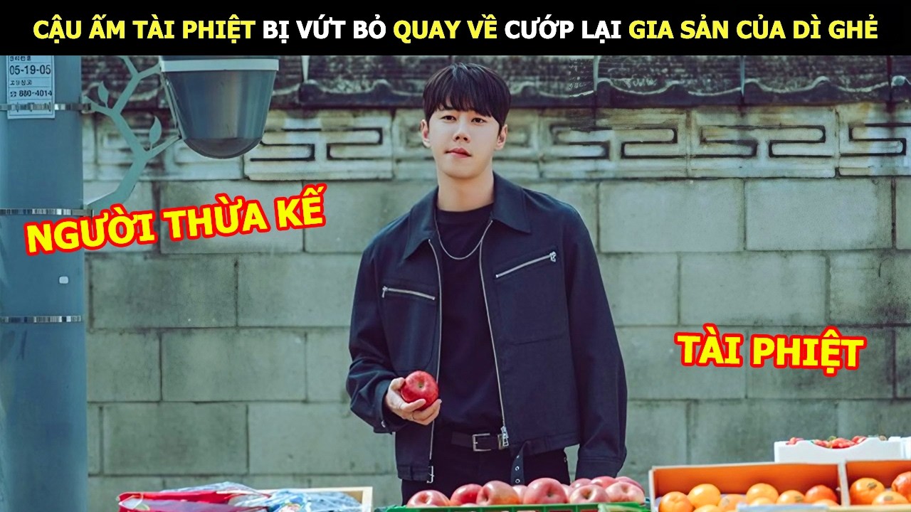 [Review Phim] Cậu Ấm Tài Phiệt Bị Vứt Bỏ Quay Về Cướp Lại Gia Sản Của Dì Ghẻ | Lani Review Phim