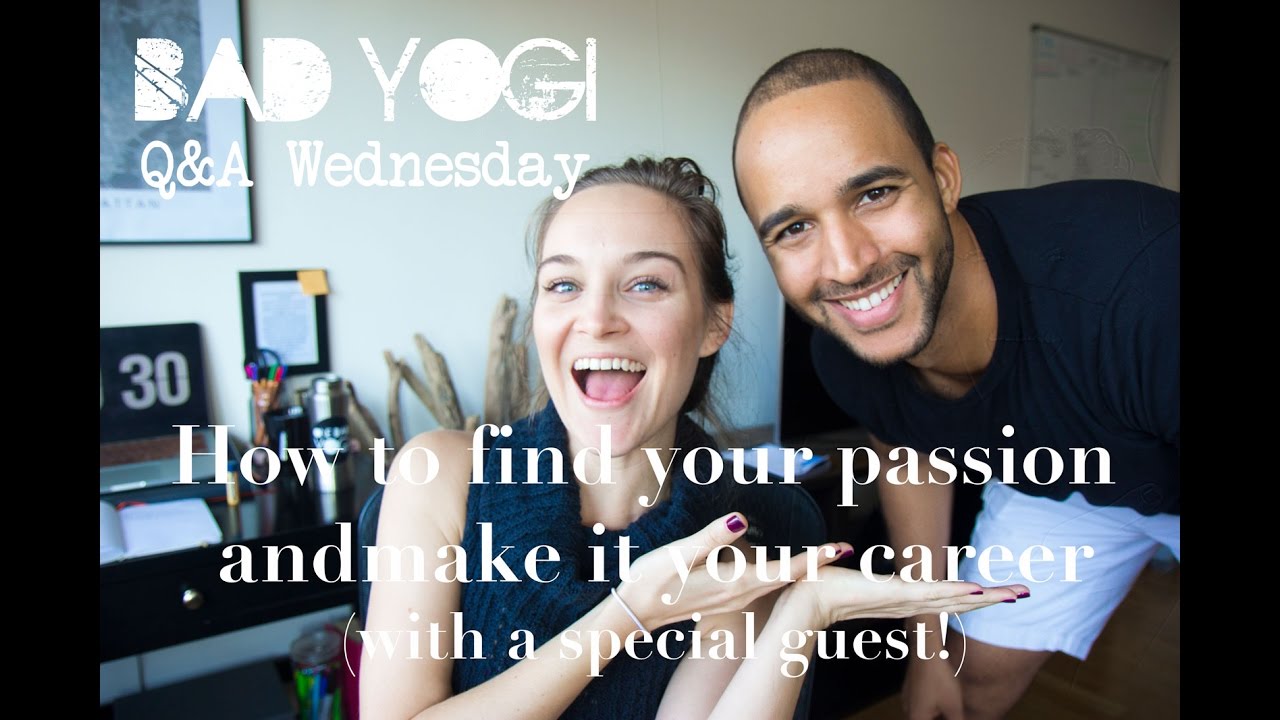 Q&A: How to find your passion & make it your career