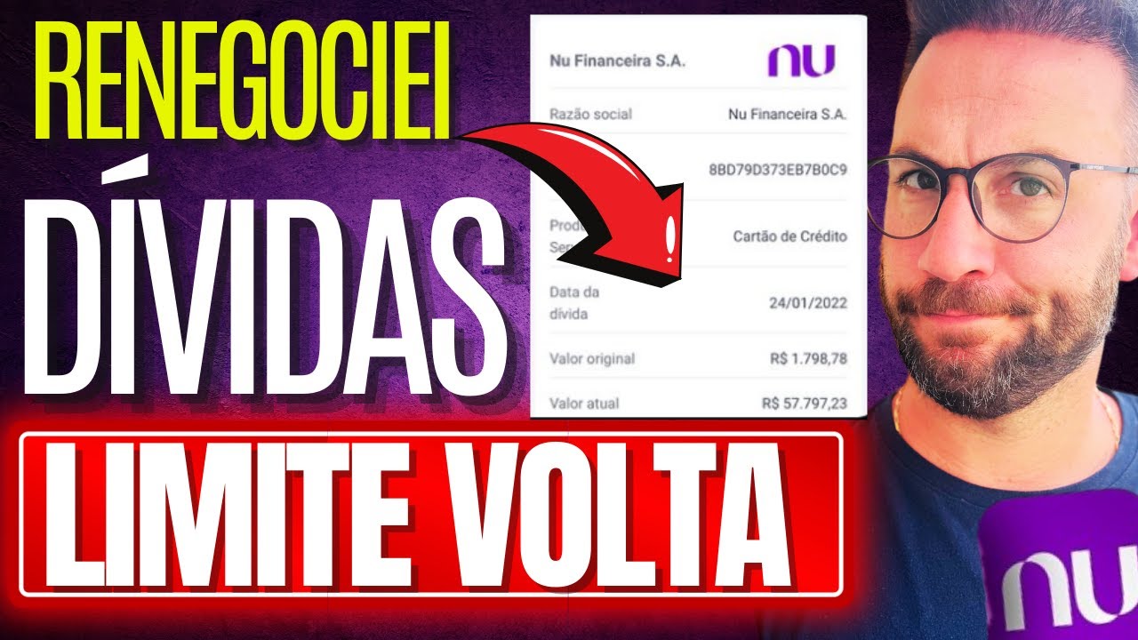 NUBANK RENEGOCIEI MINHAS D&Iacute;VIDAS MEU LIMITE do CART&Atilde;O VOLTA?