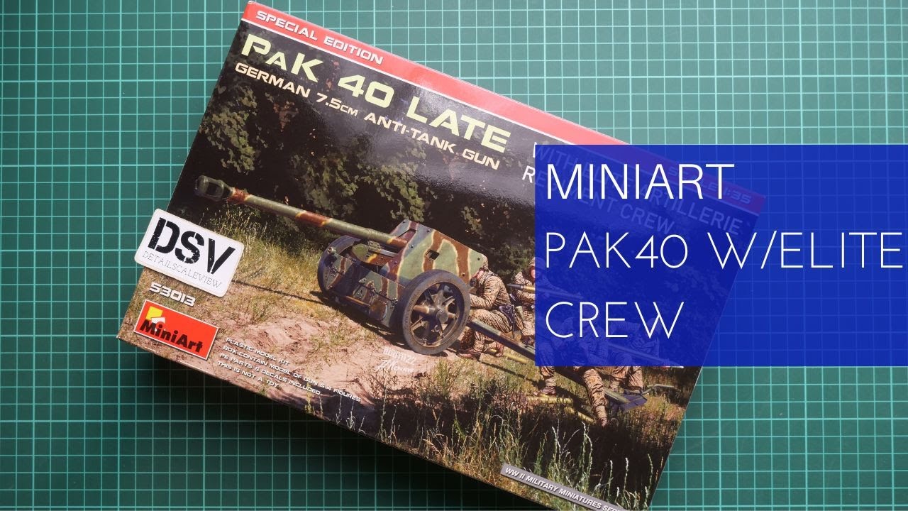 Обзор набора Miniart 1/35 PAK 40 Late with Elite Artillerie Crew (53013)