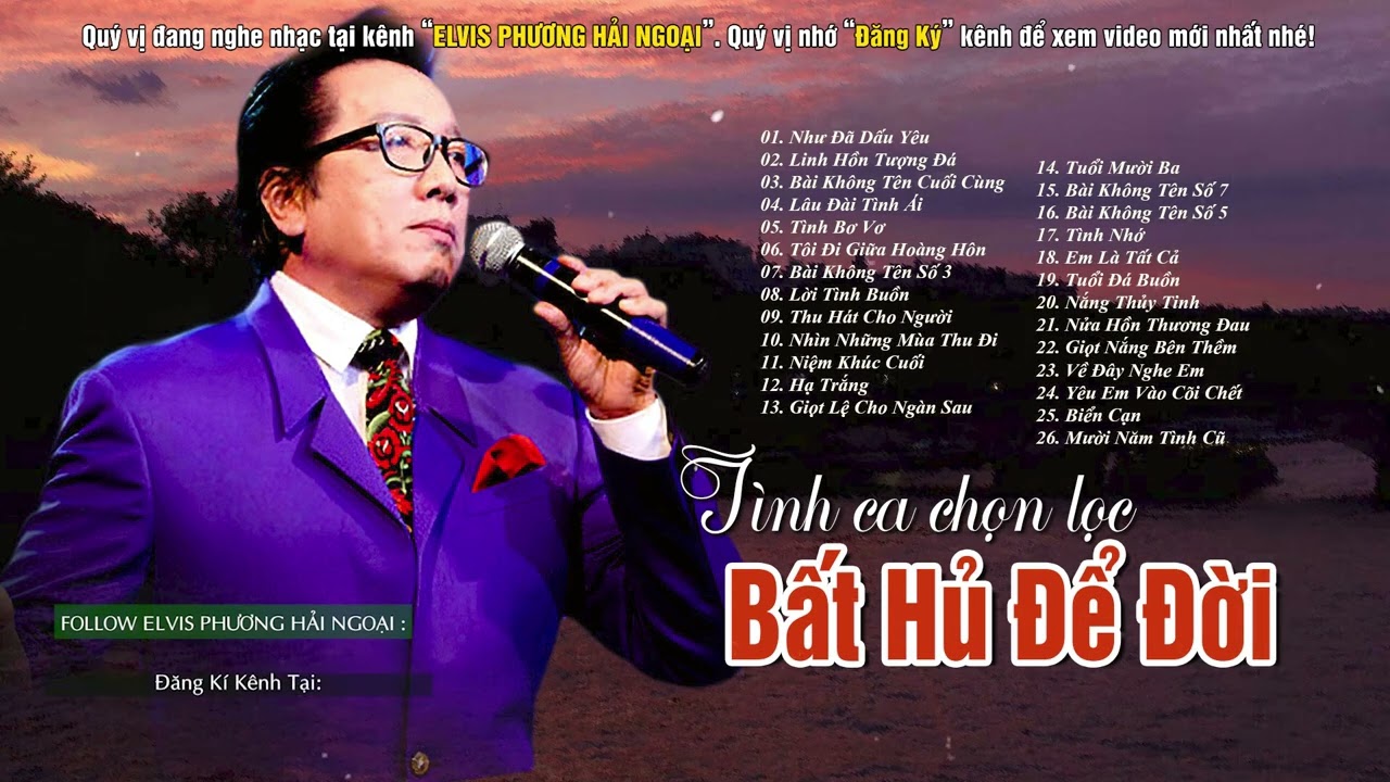Những Tình Khúc Hải Ngoại ELVIS PHƯƠNG Tạo Nên Tên Tuổi - Như Đã Dấu Yêu, Linh Hồn Tượng Đá...