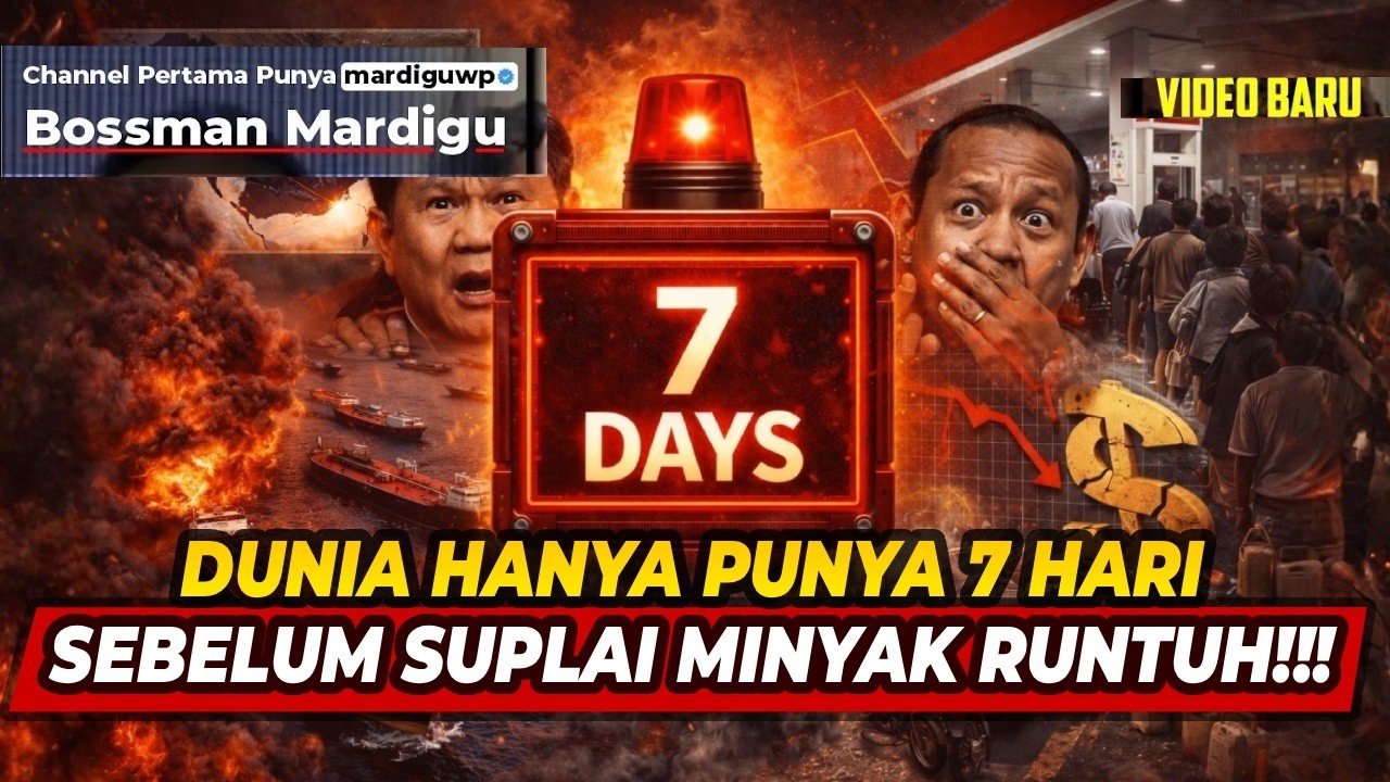 DUNIA HANYA PUNYA 7 HARI SEBELUM SUPLAI MINYAK RUNTUH !!! INDONESIA GIMANA ?!! - Mardigu Wowiek