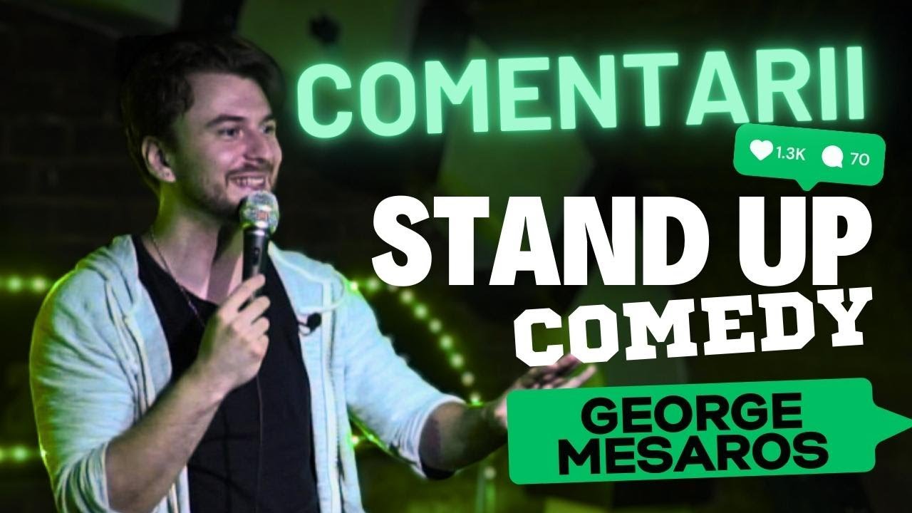 George Mesaros | Stand-up Comedy | Comentarii si Victim Blaming