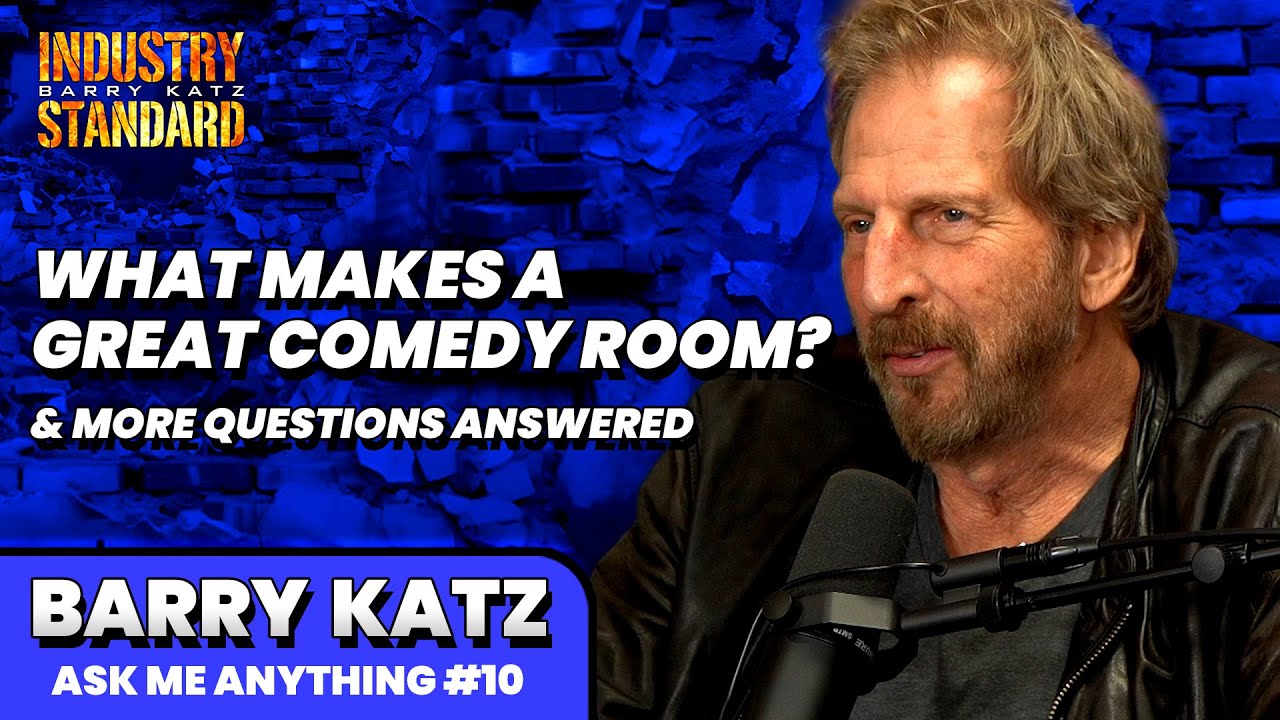 Comedy Talent Manager Answers Your Questions about the Entertainment Industry | Barry Katz AMA 10