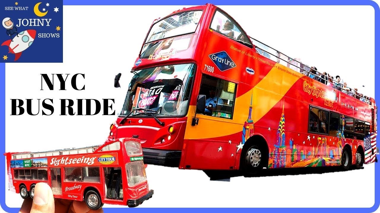 Johny's NYC Double Decker Bus Ride With Double Decker Bus Toy