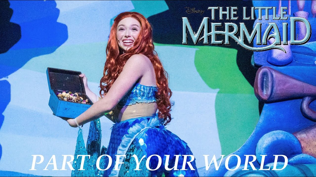 The Little Mermaid | Part of Your World | Live Musical Performance