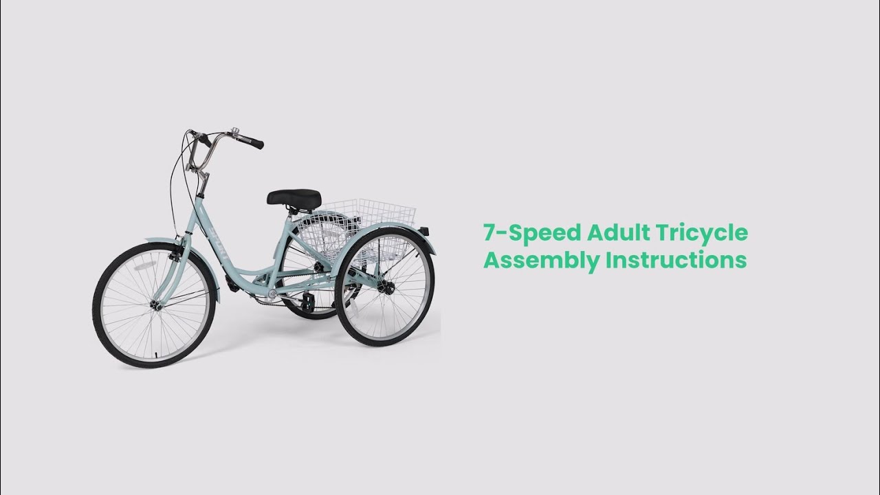 7-Speed Adult Tricycle Assembly Instructions