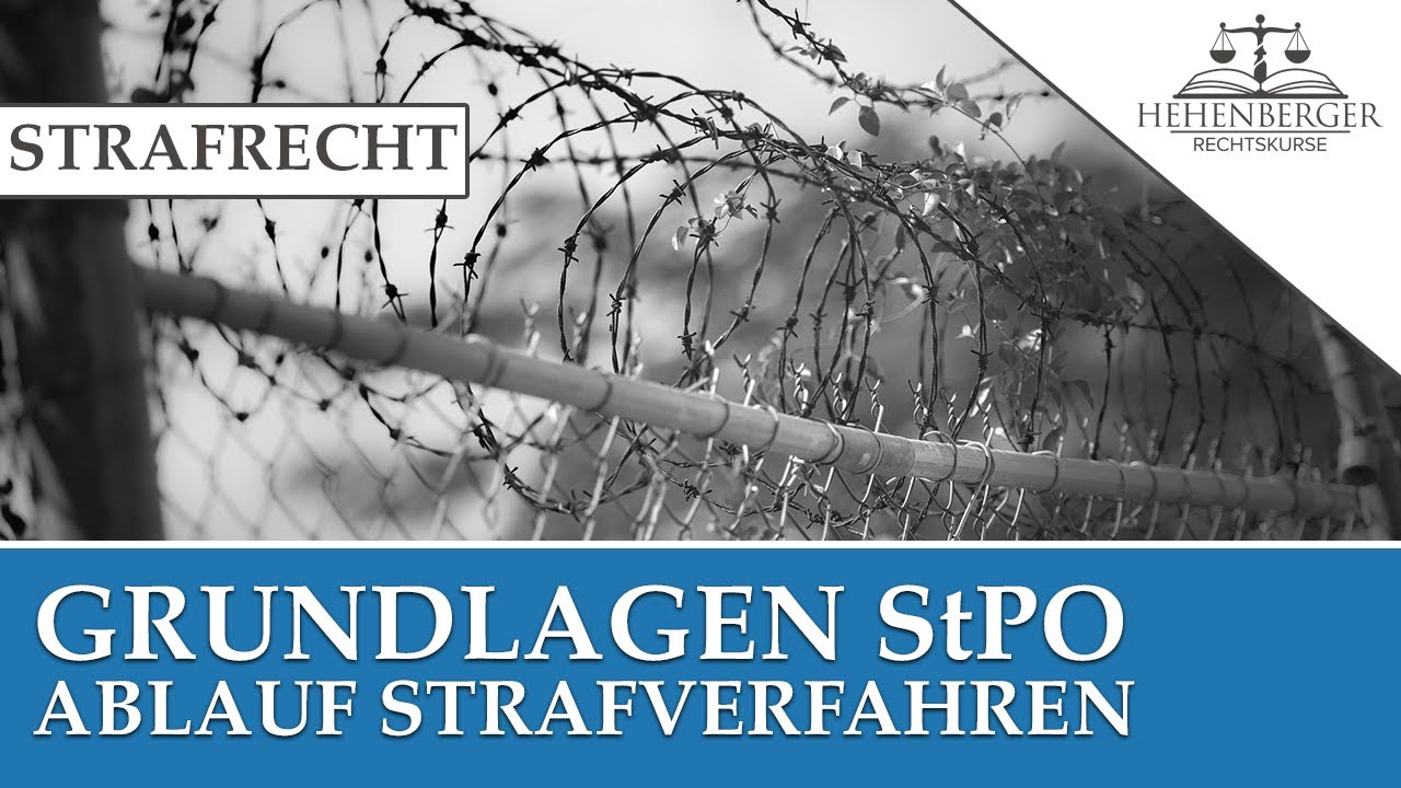 STRAFRECHT - StPO: Ablauf Strafverfahren