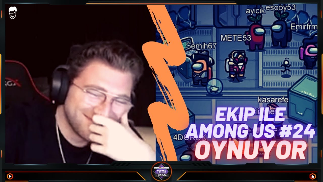 Efe Uygaç - Among Us Oynuyor #24 w/ Gar Görevlisi, Esoykalay, Ayicik, Didem, Semih, Huntboss