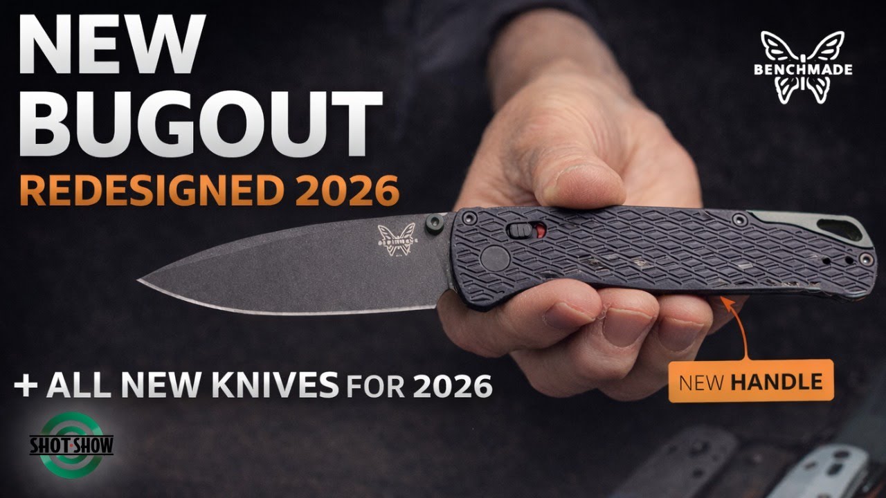 Benchmade 2026: The Redesigned Bugout & All New Knives at Shot Show