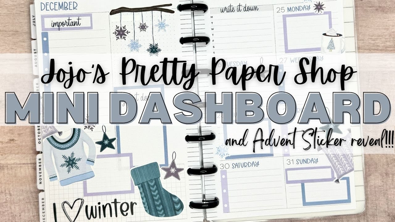 PLAN WITH ME - MINI DASHBOARD HAPPY PLANNER - JOJO'S PRETTY PAPER SHOP WINTER SPREAD ADVENT STICKER