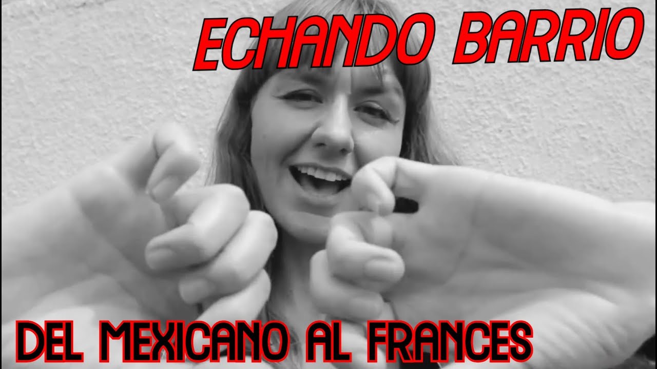 Así suena CHILANGA BANDA en francés 🇫🇷 | ECHANDO EL BARRIO!