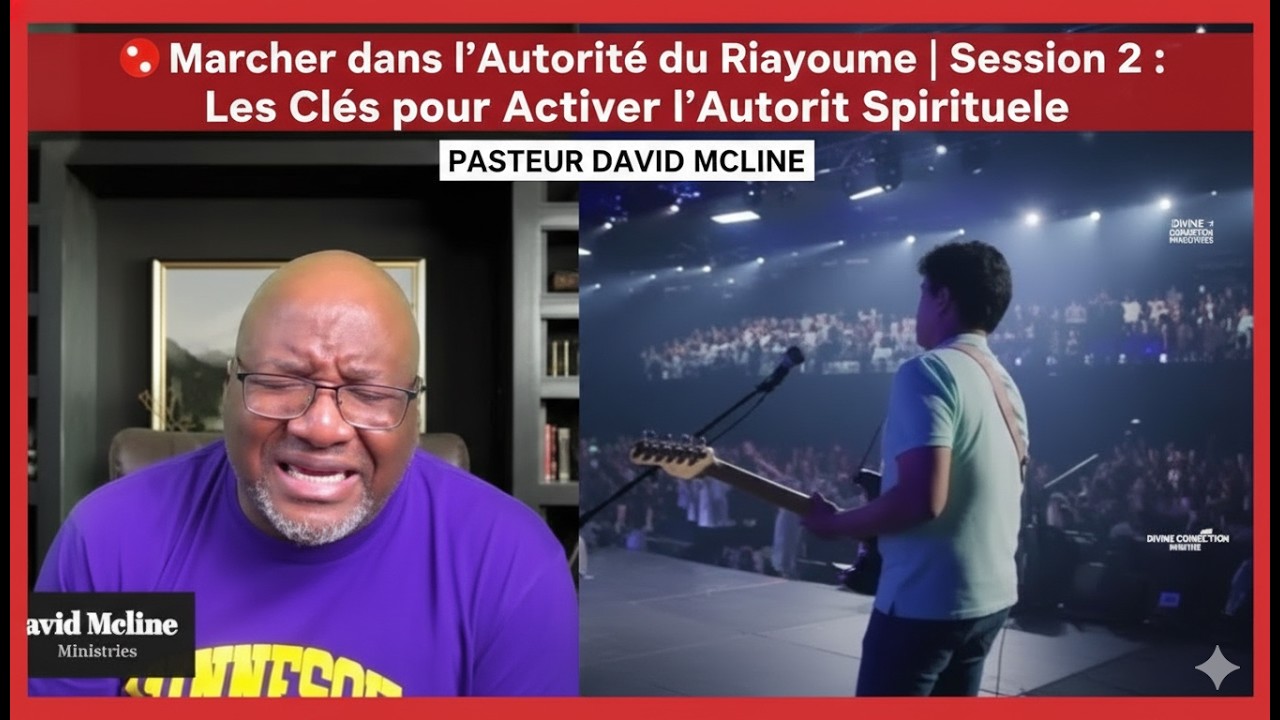 Marcher dans l’Autorité du Royaume | Session 2 : Les Clés pour Activer l’Autorité Spirituelle