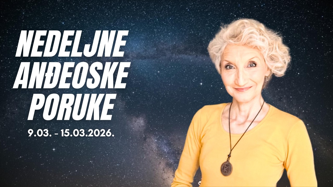 LANSIRANJE NOVOG ŽIVOTA! - Nedeljne Anđeoske Poruke 9.03.- 15.03.2026.