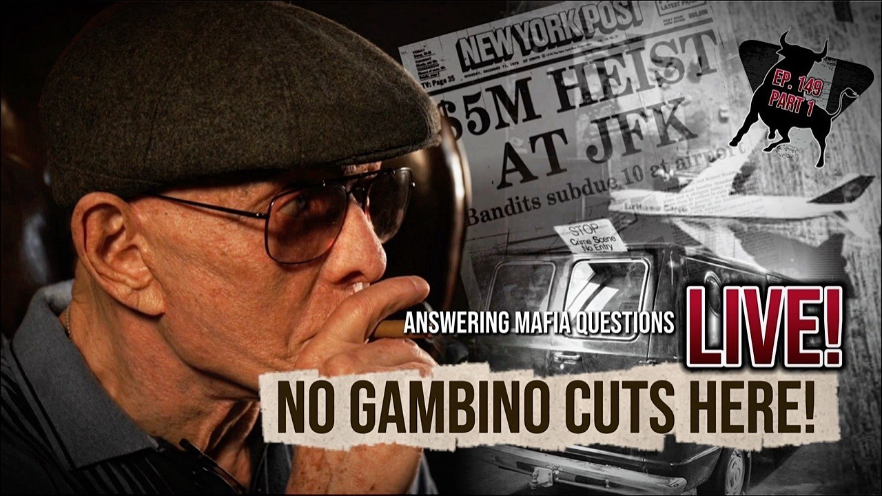 The $5 Million Lufthansa Heist And Why the Gambinos Weren’t There | Ep. 149 Part 1 #LIVE