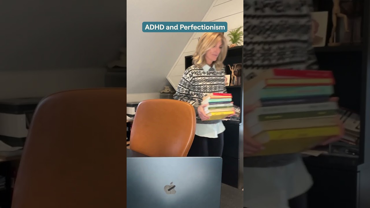 ADHD and perfectionism