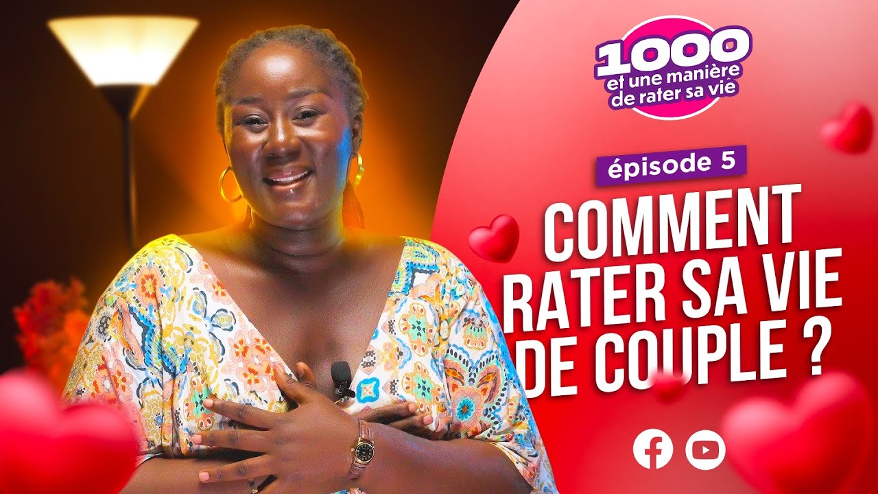 1000 et une mani&egrave;re de rater sa vie;&Eacute;pisode 5: Comment rater sa vie de couple?