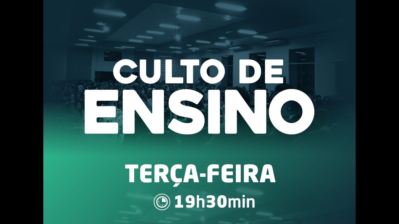CULTO DE ENSINO | AD NAÇÃO MADUREIRA | PALMAS-TO
