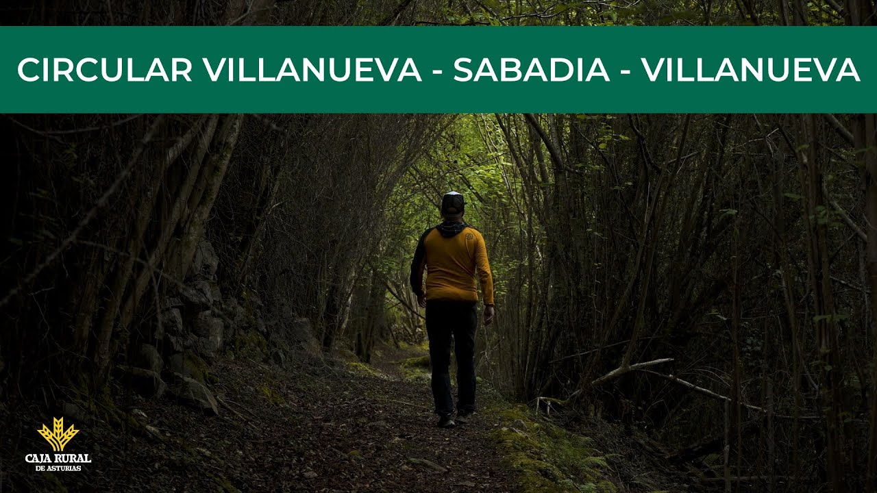 Canal Prestosu | Rutas prestosas: #ruta circular Villanueva - Sabadía - Villanueva #SantoAdriano