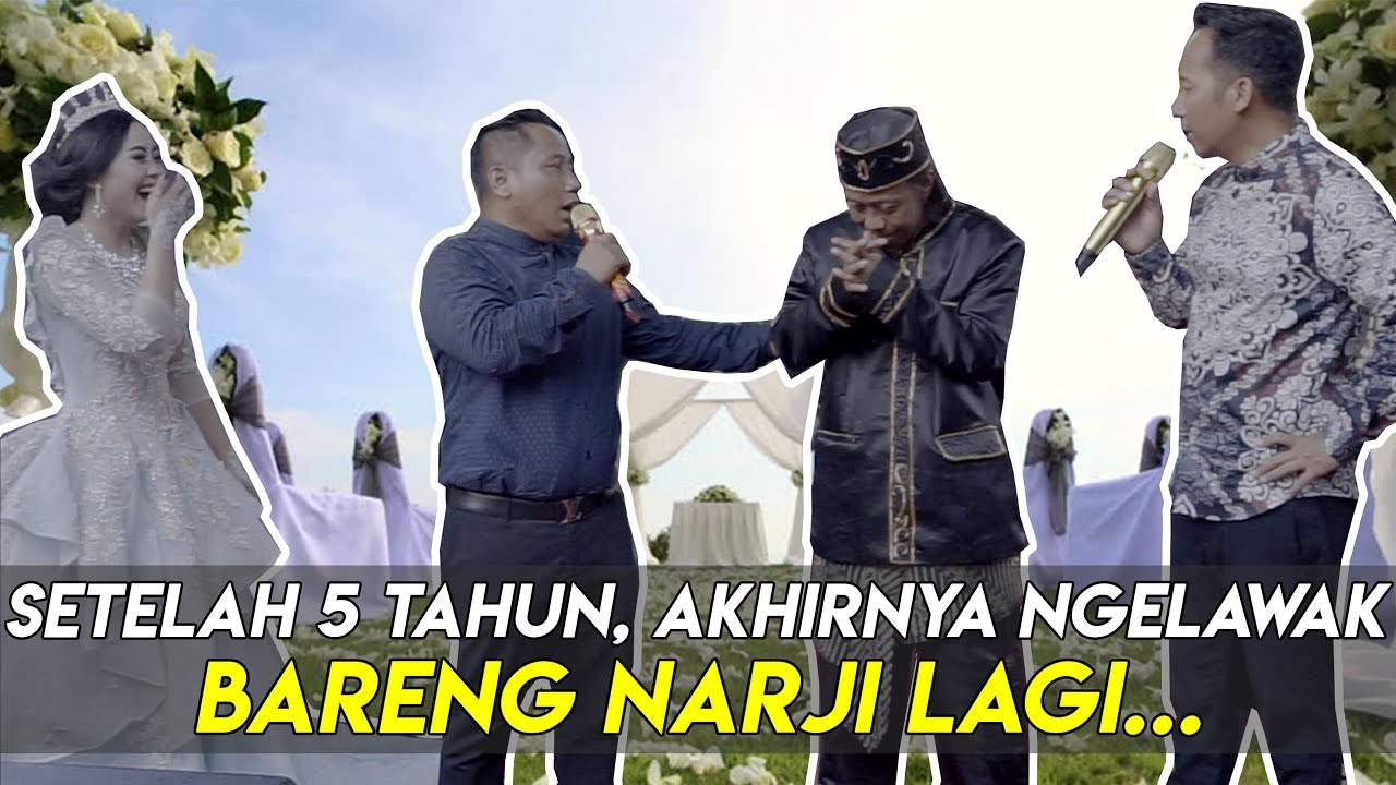 NGELAWAK BARENG NARJI...!!! PECAHHHH...!!!
