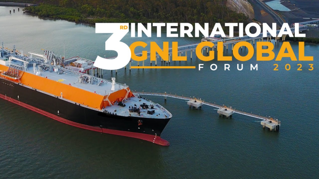 3rd International GNL GLOBAL Forum 2023, 2 - 4 Octubre, Cartagena, Colombia.